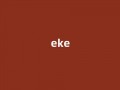eke中文翻译,eke是什么意思,eke发音、用法及例句