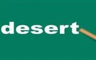 desert怎么读,desert中文翻译,desert什么意思,desert用法及例句