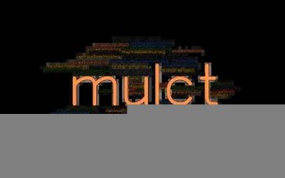 mulct什么意思,mulct中文翻译,mulct用法及例句,mulct怎么读