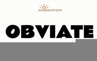 obviate什么意思,obviate中文翻译,obviate用法及例句,obviate怎么读